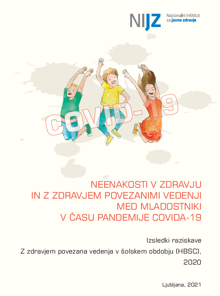Cover of the report 'Neenakosti v zdravju in z zdravjem povezanimi vedenji med mladostniki v času pandemije covida-19'